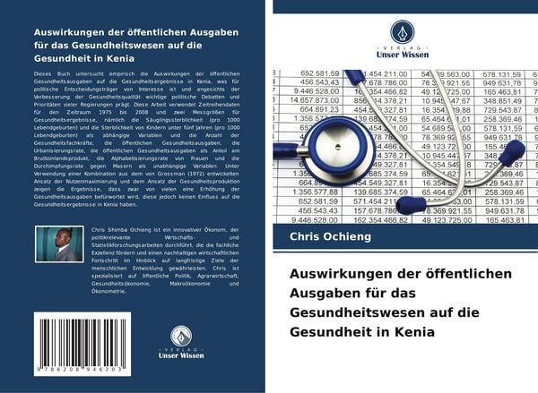 Auswirkungen der öffentlichen Ausgaben für das Gesundheitswesen auf die Gesundheit in Kenia, Taschenbuch von Chris Ochieng, Verlag Unser Wissen,