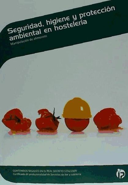 Produktbild: Seguridad, higiene y protecci&oacute;n ambiental en hosteler&iacute;a