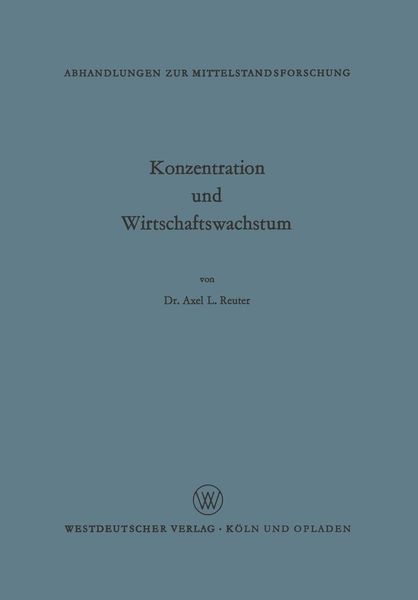 Produktbild: Konzentration und Wirtschaftswachstum