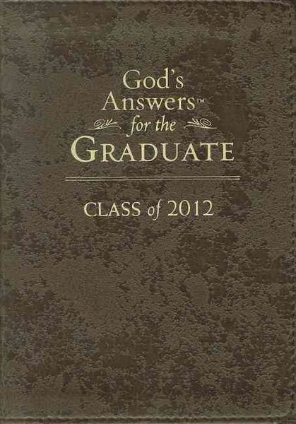 Produktbild: God's Answers for the Graduate: Class of 2012: New King James Version