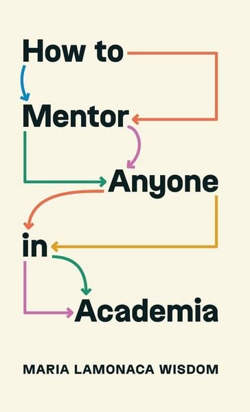 Produktbild: How to Mentor Anyone in Academia