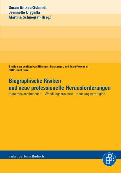 Produktbild: Biographische Risiken und neue professionelle Herausforderungen