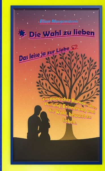 Produktbild: Die Wahl zu lieben