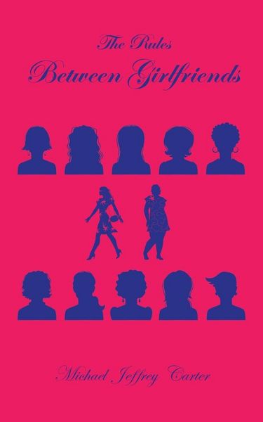 Produktbild: The Rules Between Girlfriends