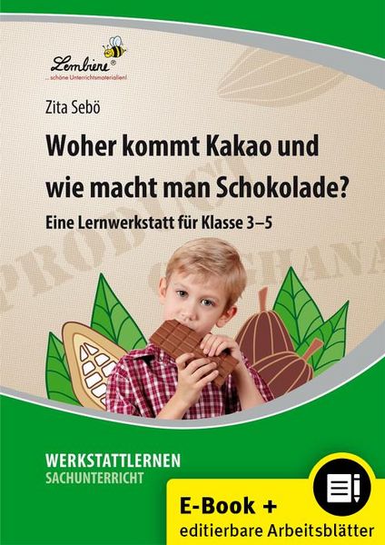 Produktbild: Woher kommt Kakao und wie macht man Schokolade?