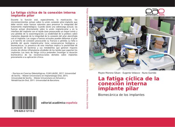 Produktbild: La fatiga c&iacute;clica de la conexi&oacute;n interna implante pilar