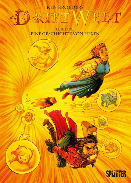 DriftWelt. Band 3, Gebundene Ausgabe von Ken Broeders, Splitter-Verlag, 9783962195021