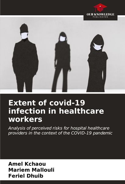 Produktbild: Extent of covid-19 infection in healthcare workers