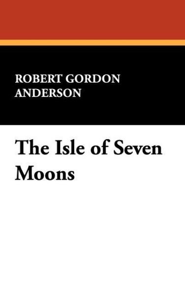 Produktbild: Anderson, R: Isle of Seven Moons