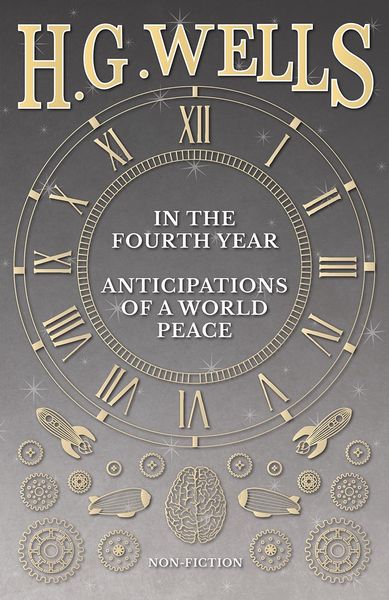 Produktbild: In the Fourth Year - Anticipations of a World Peace