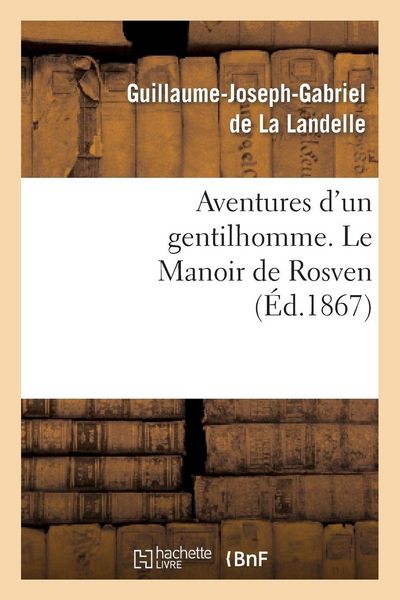 Produktbild: Aventures d'un gentilhomme. Le Manoir de Rosven