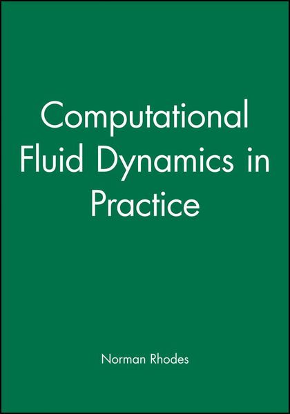 Produktbild: Computational Fluid Dynamics in Practice