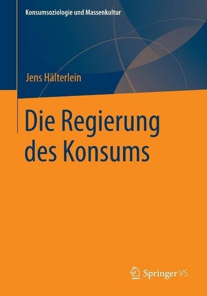 Produktbild: Die Regierung des Konsums