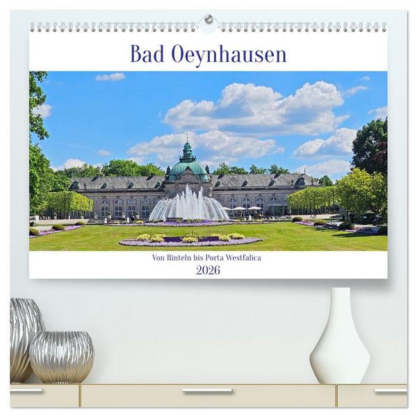 Produktbild: Bad Oeynhausen - Von Rinteln bis Porta Westfalica (hochwertiger Premium Wandkalender 2026 DIN A2 quer), Kunstdruck in Hochglanz