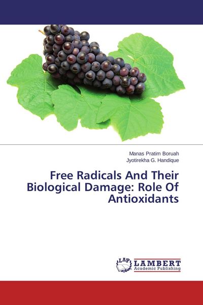 Produktbild: Free Radicals And Their Biological Damage: Role Of Antioxidants