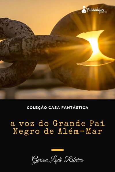 Produktbild: A voz do Grande Pai Negro de Al&eacute;m Mar