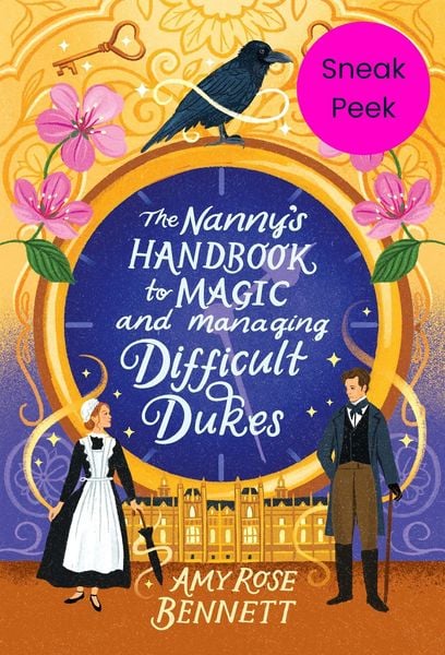 Produktbild: The Nanny's Handbook to Magic and Managing Difficult Dukes: Sneak Peek