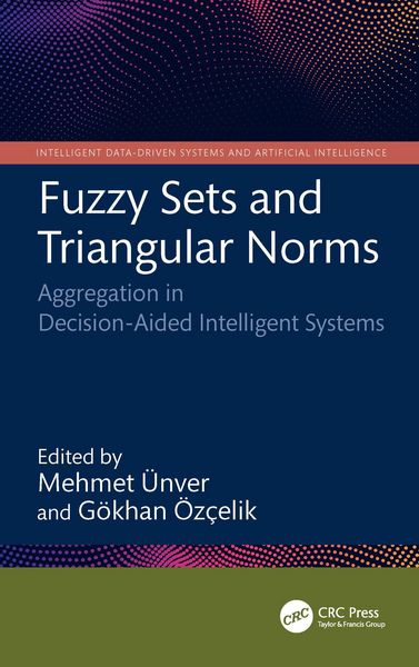 Produktbild: Fuzzy Sets and Triangular Norms