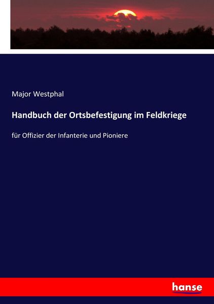 Produktbild: Handbuch der Ortsbefestigung im Feldkriege