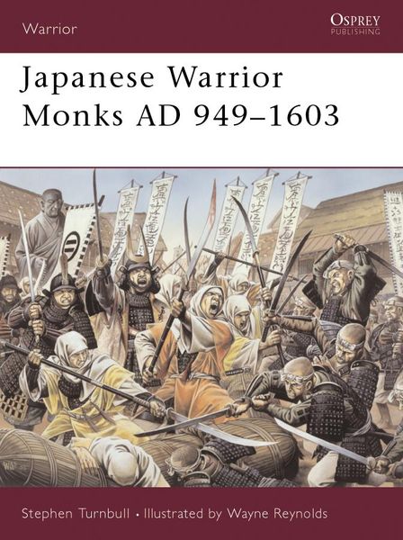 Produktbild: Japanese Warrior Monks AD 949-1603