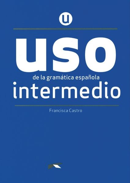 Produktbild: USO de la gramática española - Neubearbeitung - Intermedio