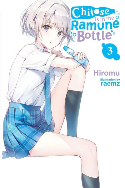 Produktbild: Chitose Is in the Ramune Bottle, Vol. 3
