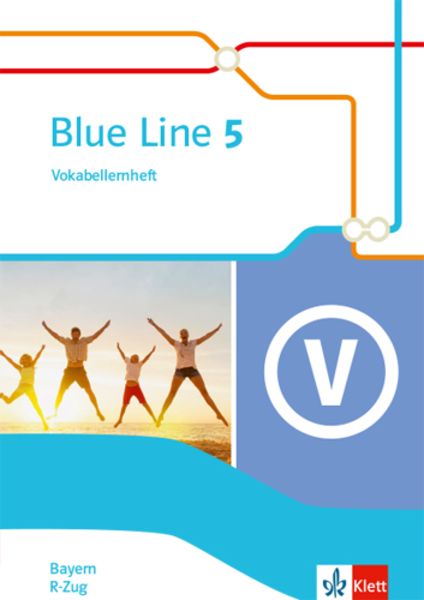 Blue Line 5 R-Zug. Ausgabe Bayern, Geheftet von , Klett Schulbuchverlag, 9783125482272