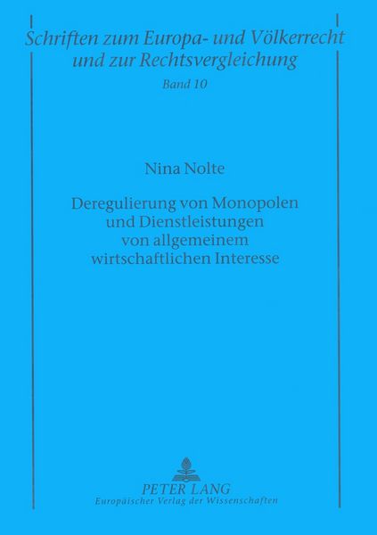 Produktbild: Deregulierung von Monopolen und Dienstleistungen von allgemeinem wirtschaftlichen Interesse