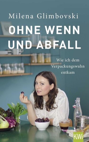 Produktbild: Ohne Wenn und Abfall