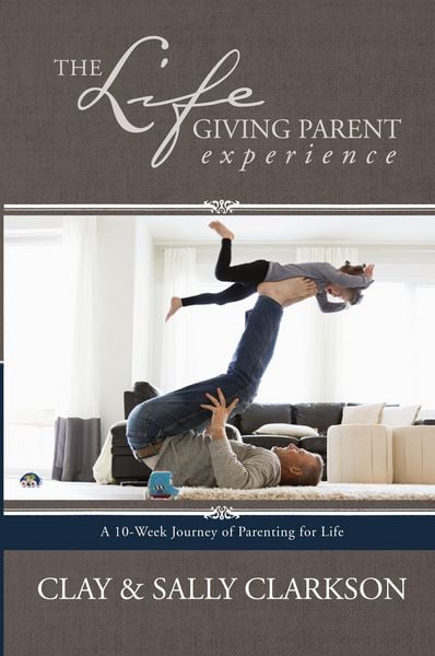 Produktbild: The Lifegiving Parent Experience