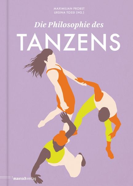 Produktbild: Die Philosophie des Tanzens
