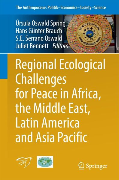 Produktbild: Regional Ecological Challenges for Peace in Africa, the Middle East, Latin America and Asia Pacific