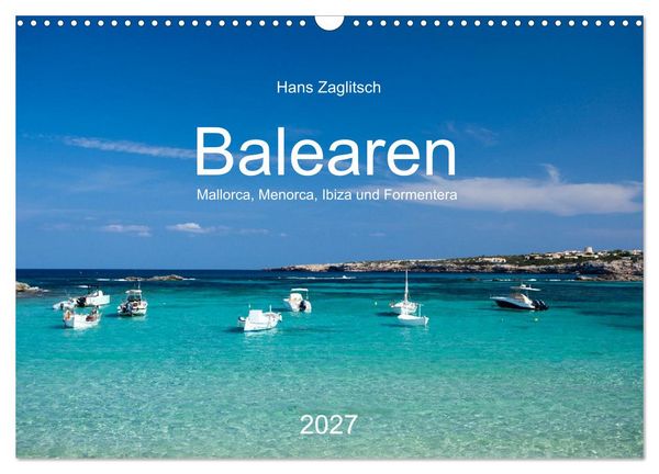 Produktbild: Balearen - Mallorca, Menorca, Ibiza und Formentera (Wandkalender 2027 DIN A3 quer), CALVENDO Monatskalender