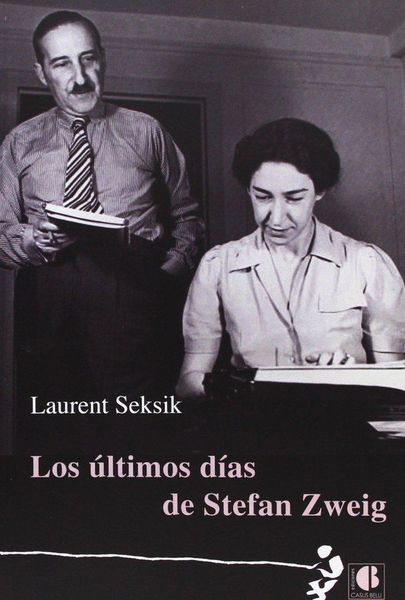 Produktbild: Los &uacute;ltimos d&iacute;as de Stefan Zweig
