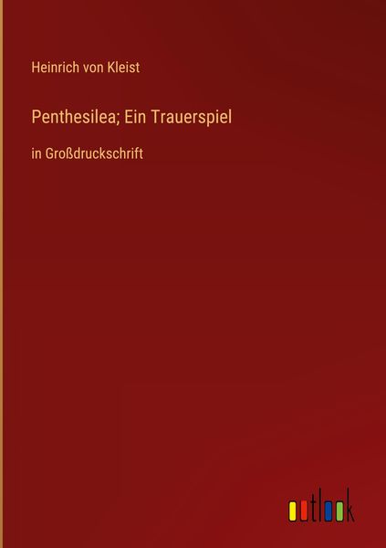 Produktbild: Penthesilea; Ein Trauerspiel