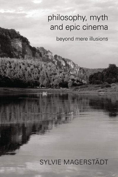 Produktbild: Philosophy, Myth and Epic Cinema