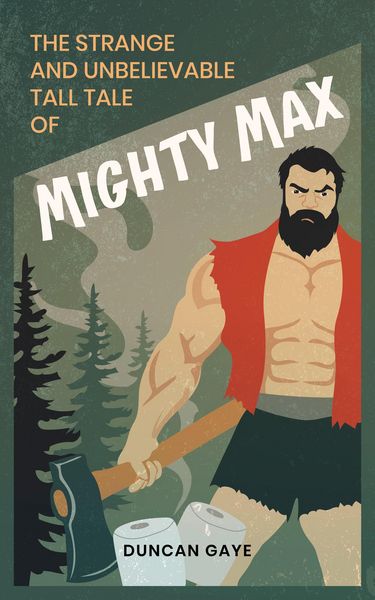 Produktbild: The Strange and Unbelievable Tall Tale of Mighty Max