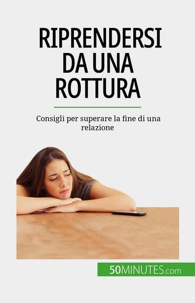 Produktbild: Riprendersi da una rottura