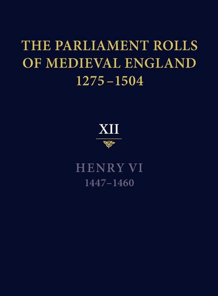 Produktbild: The Parliament Rolls of Medieval England, 1275-1504