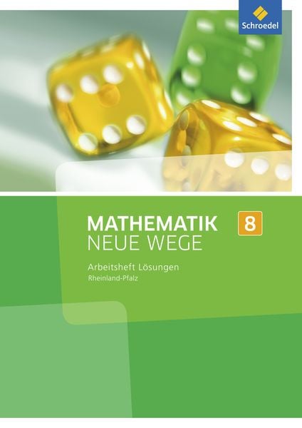 Mathematik Neue Wege SI - Ausgabe 2016 für Rheinland-Pfalz, Geheftet von Armin Baeger,Miriam Dolic,Günter Schmidt,Laura Wagner,Aloisius Goerg,