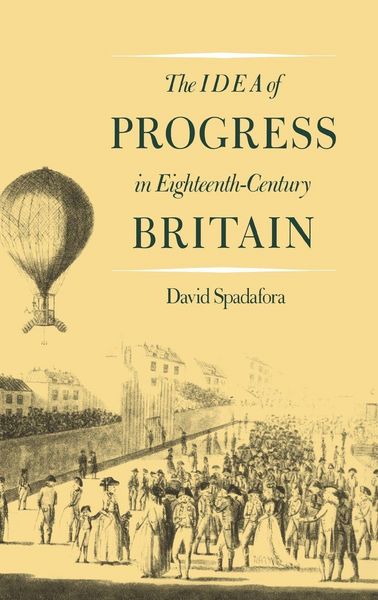 Produktbild: The Idea of Progress in Eighteenth-Century Britain