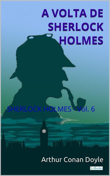 Produktbild: A Volta de Sherlock Holmes - Vol. 6