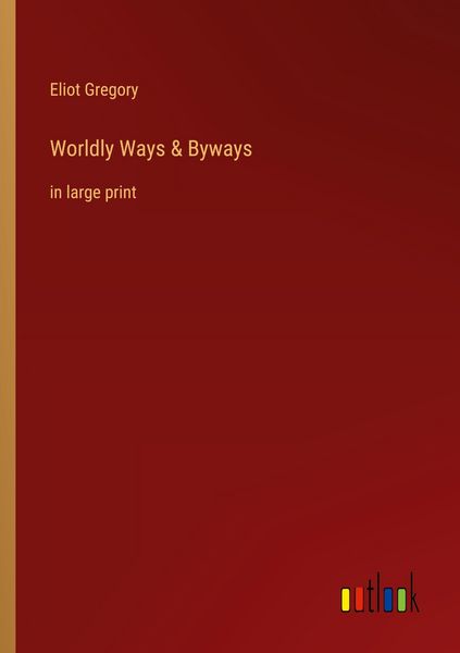 Produktbild: Worldly Ways & Byways