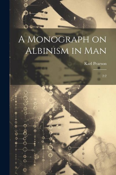 Produktbild: A Monograph on Albinism in Man: 2:2