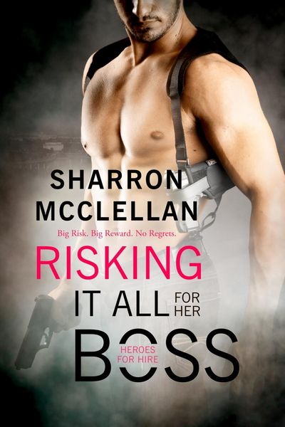 Produktbild: Risking It All for Her Boss