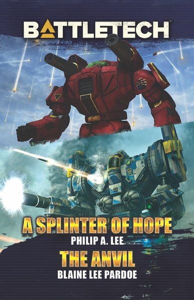 Produktbild: BattleTech: A Splinter of Hope/The Anvil (BattleTech Novella)