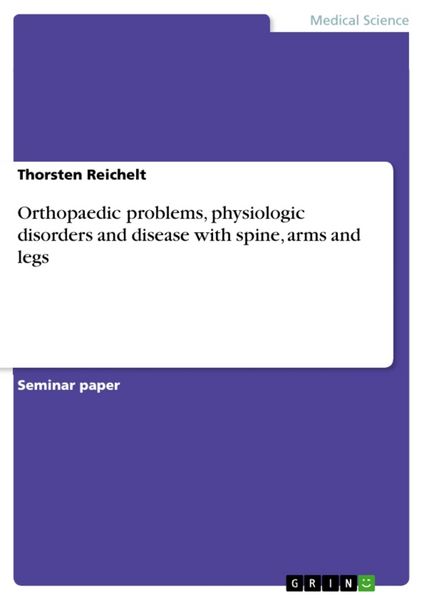 Produktbild: Orthopaedic problems, physiologic disorders and disease with spine, arms and legs