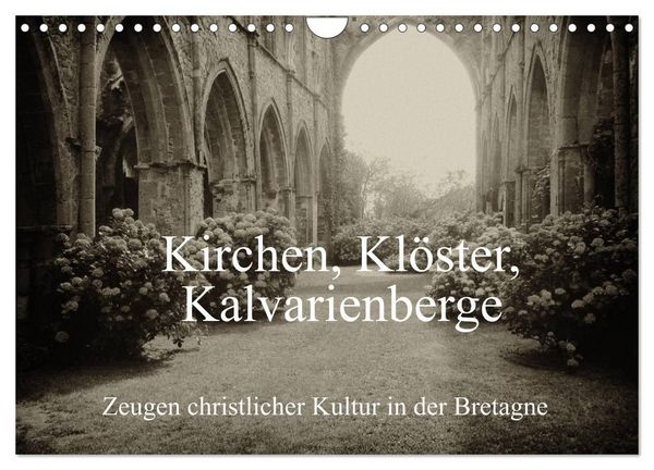 Produktbild: Kirchen, Kl&ouml;ster, Kalvarienberge (Wandkalender 2027 DIN A4 quer), CALVENDO Monatskalender