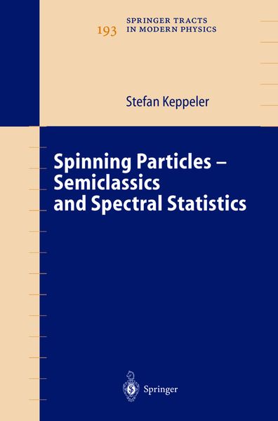 Produktbild: Spinning Particles-Semiclassics and Spectral Statistics