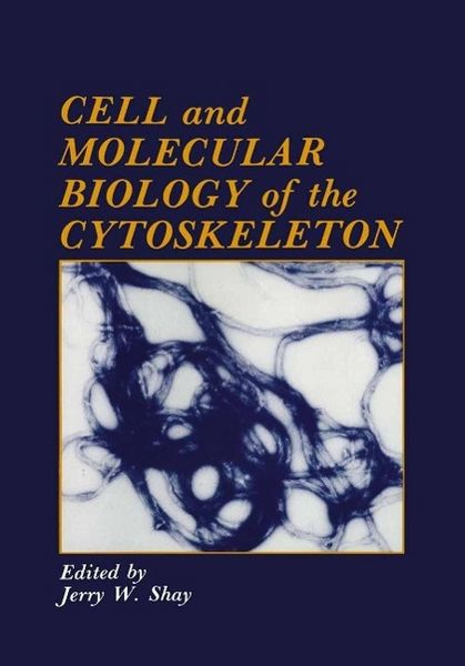Produktbild: Cell and Molecular Biology of the Cytoskeleton